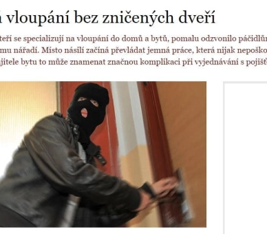 Přibývá vloupání bez zničených dveří.